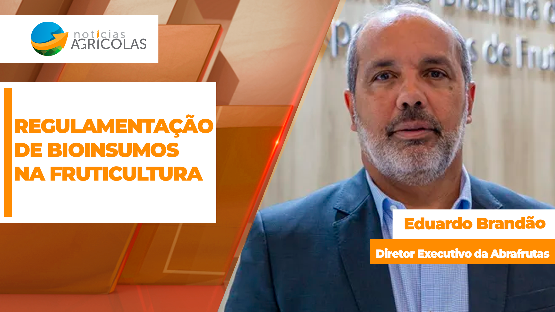 Abrafrutas defende regulamentação para o uso de bioinsumos na fruticultura episode artwork