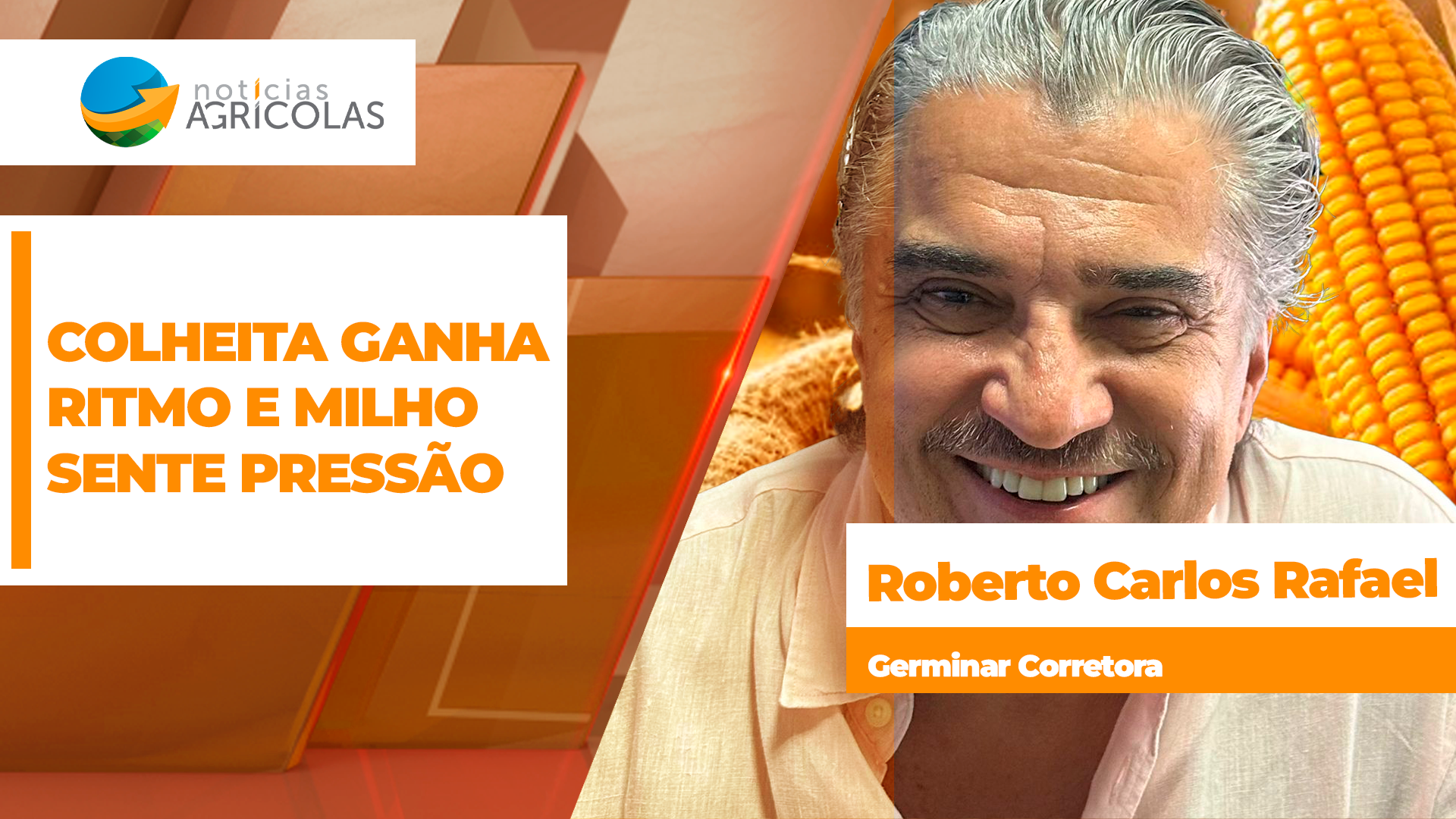 Com melhora do clima no Brasil, colheita do milho começa a ganhar ritmo e mercado deve sentir pressão nas cotações