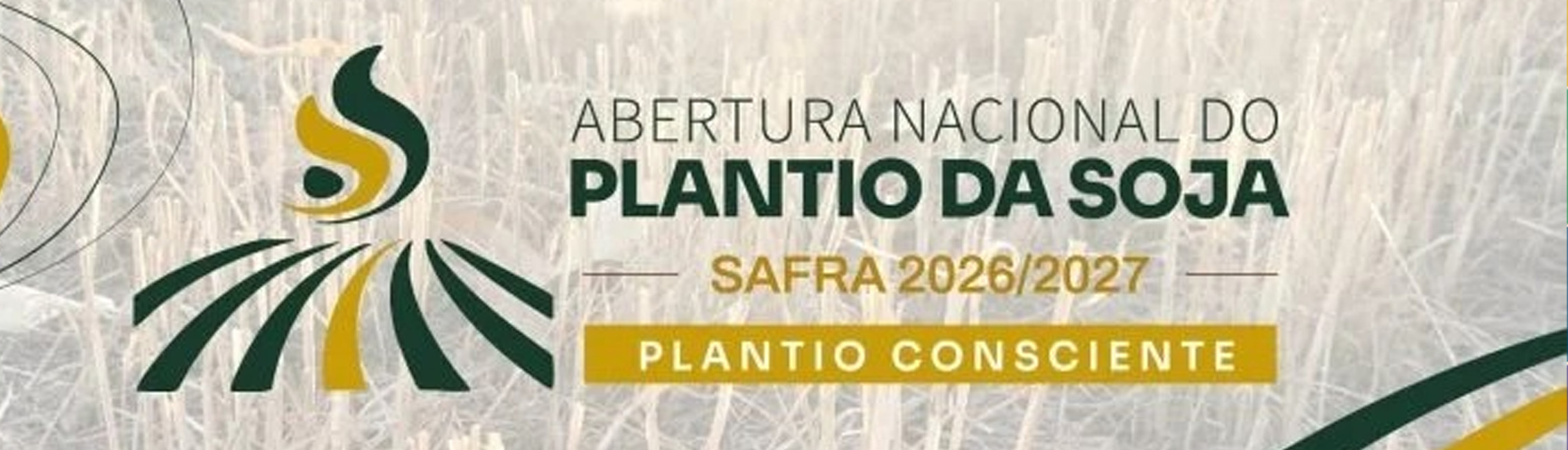 Abertura Nacional do Plantio da Soja - Safra 2026/27