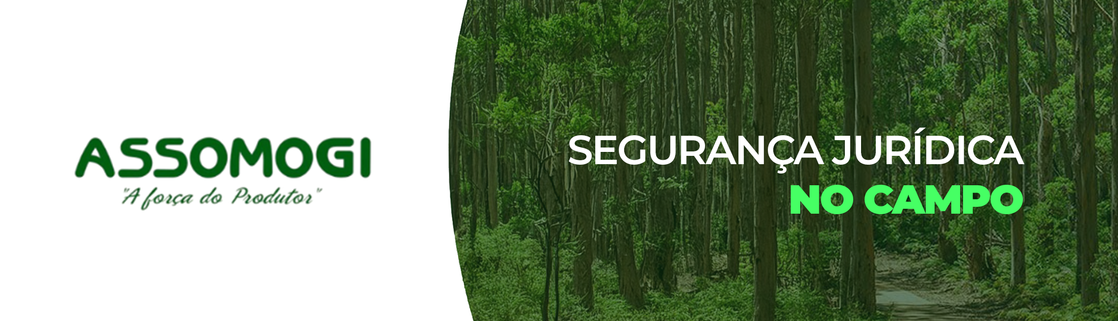 Assomogi | Segurança Jurídica no Campo