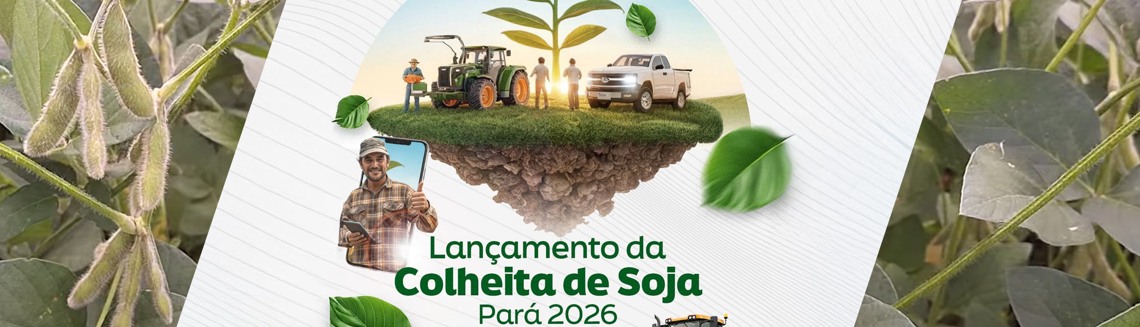 Lançamento da Colheita da Soja | Aprosoja Pará