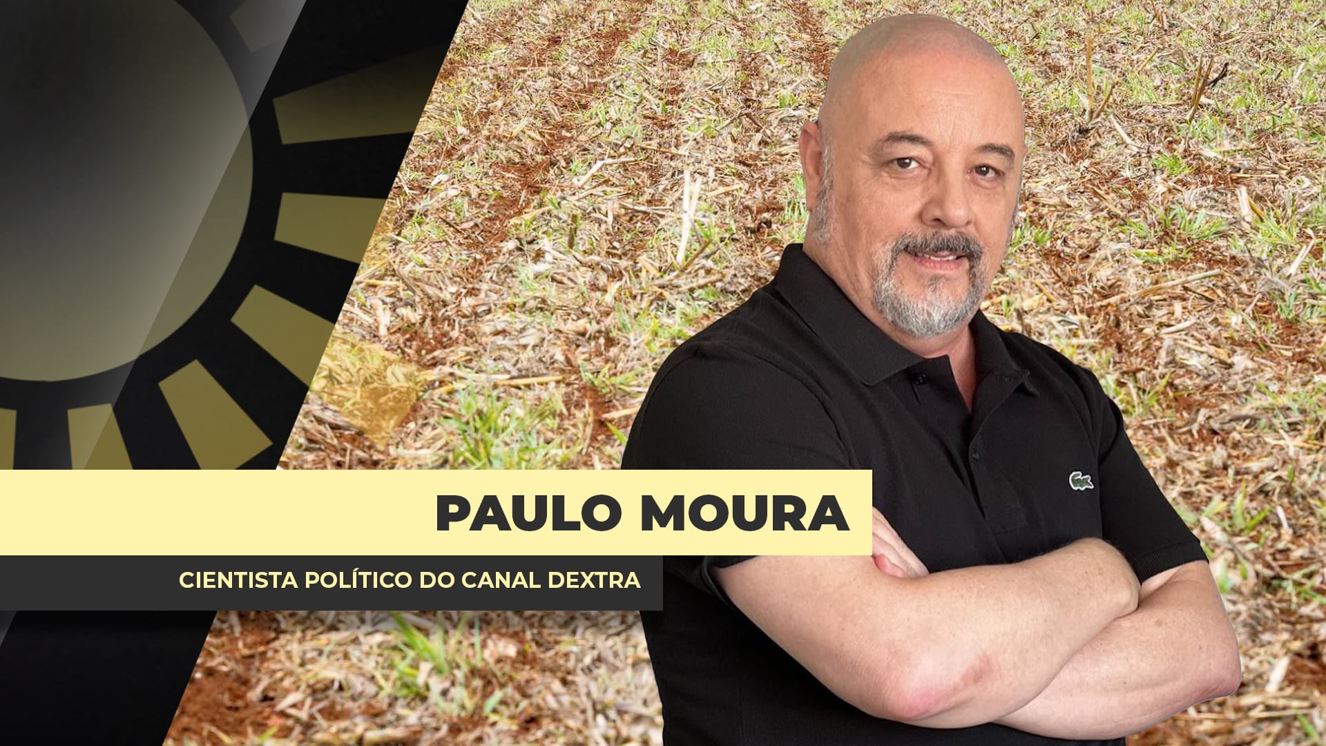 ENTREVISTA BOM DIA AGRO COM - Paulo Moura Cientista Político do Canal Dextra