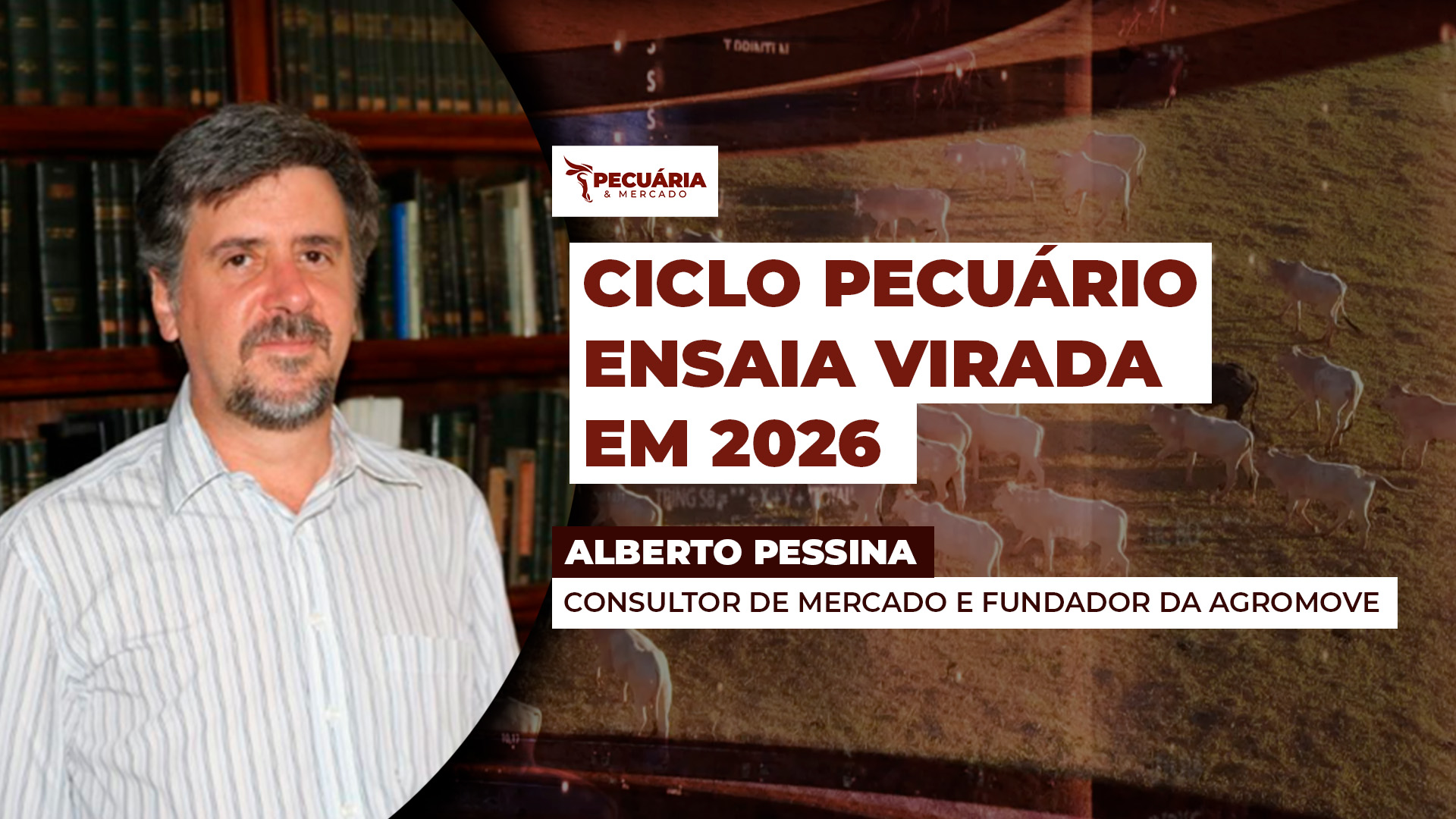 Com virada de ciclo prevista para 2026, Agromove recomenda antecipar reposição apesar dos preços altos