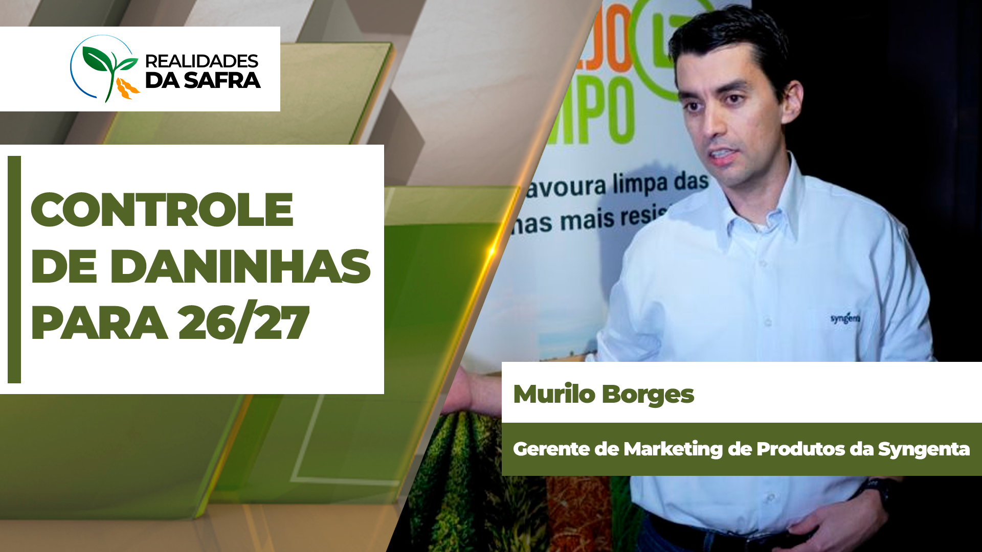 Safra 2026/27 promete aumento de plantas daninhas e produtor precisa iniciar controle logo após a colheita do milho episode artwork