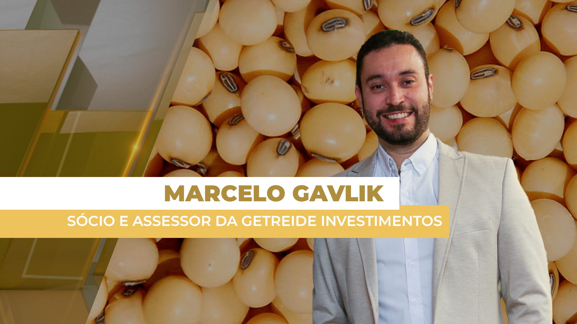 Getreide orienta produtor antecipar venda de soja e fazer seguro de alta dos preços na Bolsa