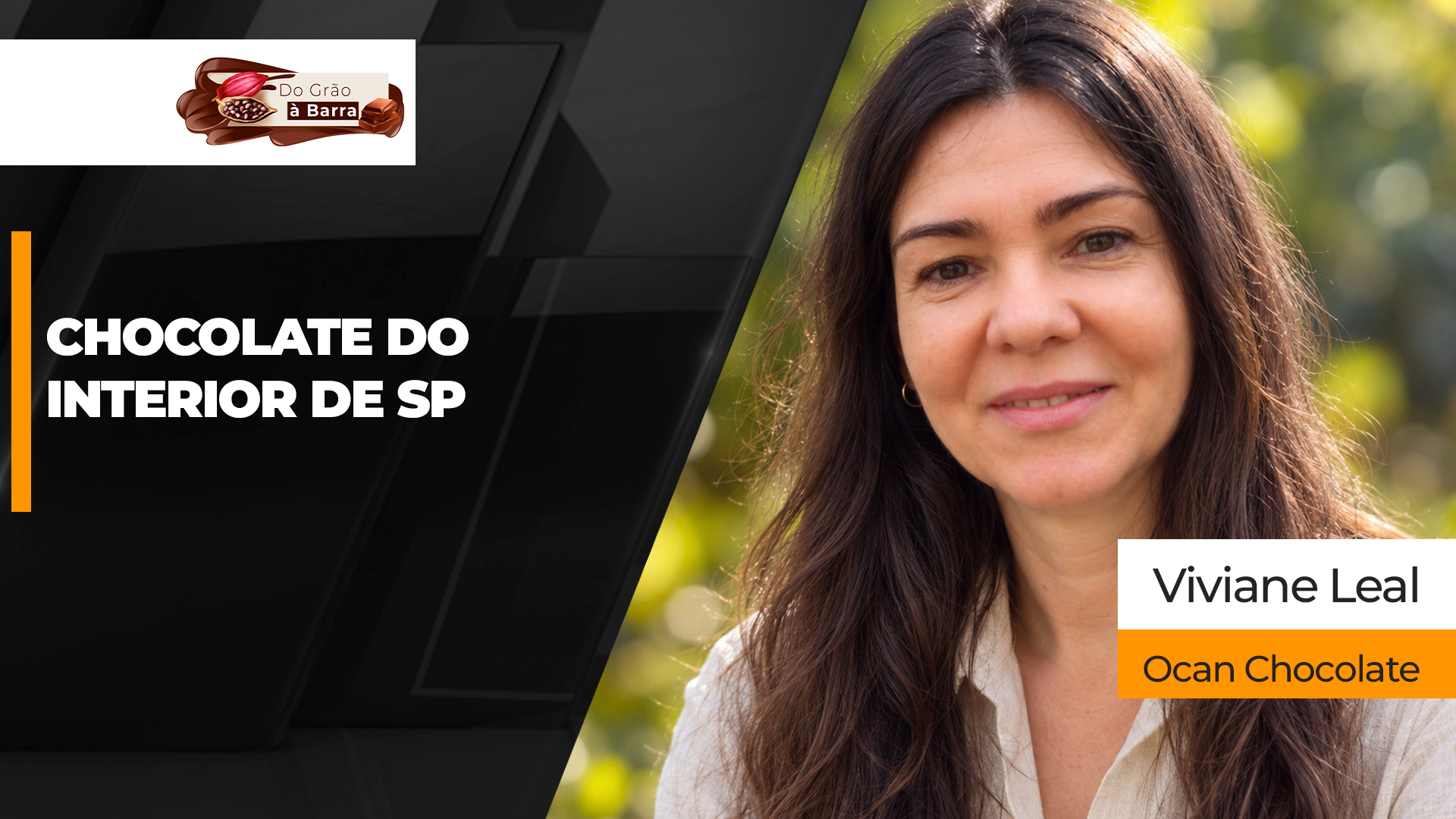 DO GRÃO A BARRA - Primeira fábrica bean to bar do Circuito das Águas Paulista, Ocan ganha projeção nacional