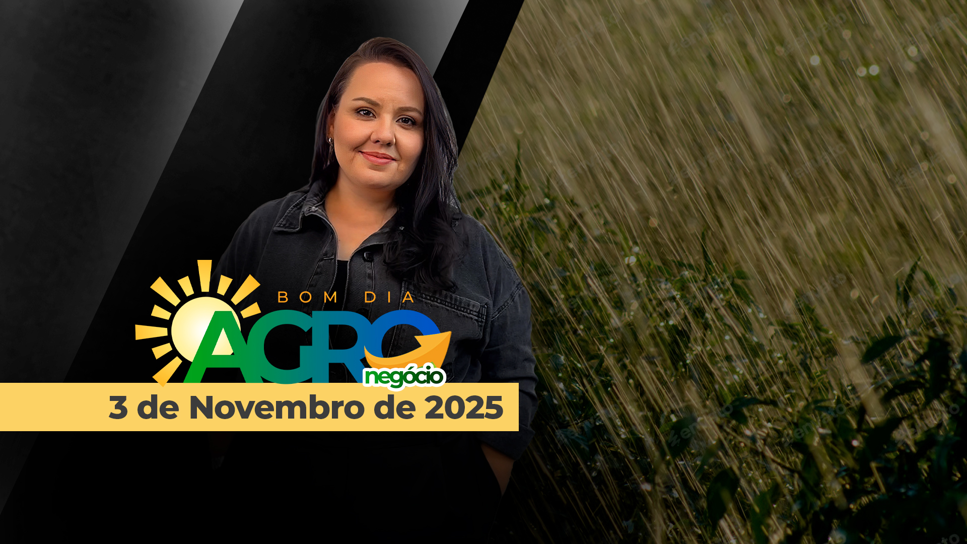 Bom Dia Agro 03/11/2025 - Temporal no Paraná, ciclone no Sul do Brasil e o fluxo do complexo soja
