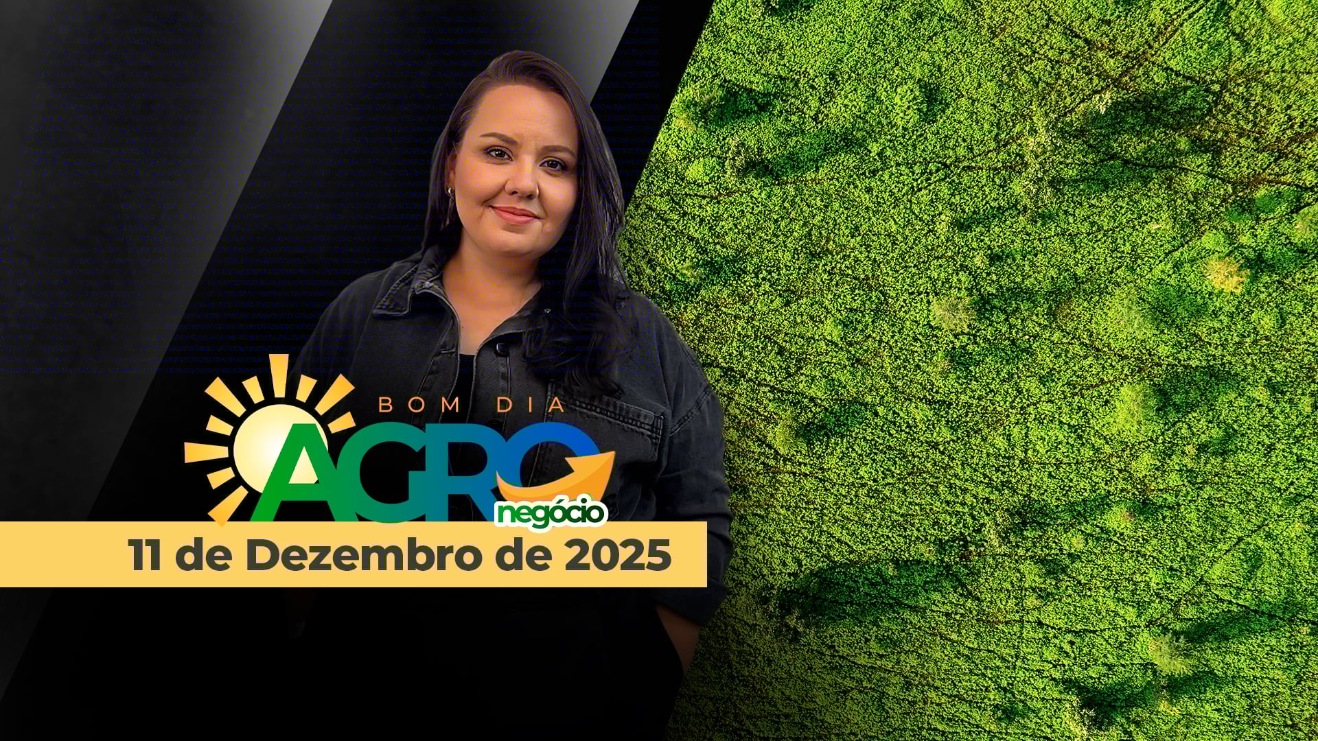 BOM DIA AGRONEGÓCIO - AO VIVO