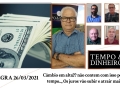 Tempo  & Dinheiro - Com João Batista Olivi