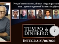 Tempo  & Dinheiro - Com João Batista Olivi