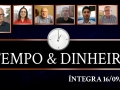Tempo  & Dinheiro - com João Batista Olivi
