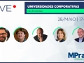 LIVE MPrado e Notícias Agrícolas - Universidades Corporativas nas Empresas
