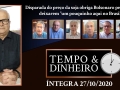 Tempo  & Dinheiro - Com João Batista Olivi