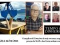 Tempo  & Dinheiro - Com João Batista Olivi