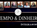 Tempo  & Dinheiro - com João Batista Olivi