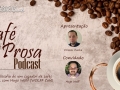 Café em Prosa Podcast -