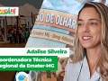 Adalise Silveira Coordenadora Técnica Regional da Emater-MG