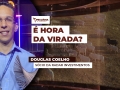 Douglas Coelho - Sócio da Radar Investimentos
