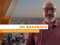Gil Barabach - Analista da Safras e Mercado