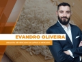 Evandro Oliveira - Analista de Mercado da Safras & Mercado