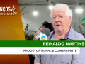 Reinaldo Martins - Produtor rural e comerciante