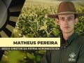 Matheus Pereira - Sócio-Diretor da Pátria Agronegócios