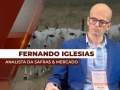 Fernando Henrique Iglesias - Analista da Safras & Mercado