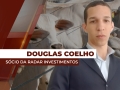 Douglas Coelho - Sócio da Radar Investimentos