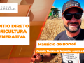 Mauricio de Bortoli - Gerente Técnico da Sementes Aurora e Engenheiro Agrônomo