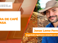 Jonas Leme Ferraresso - Engenheiro Agrônomo consultor em cafeicultura