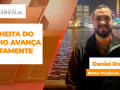 Daniel Rosa - Diretor Técnico da Abramilho