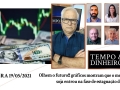Tempo  & Dinheiro - Com João Batista Olivi