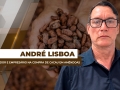 André Lisboa - Administrador e Empresário na compra de cacau em amêndoas