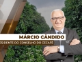 Márcio Cândido - Presidente do Conselho Deliberativo do Cecafé
