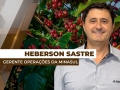 Heberson Sastre - Gerente da Mesa de Operações da Minasul