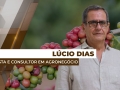 Lúcio Dias - Analista e consultor em agronegócio