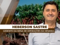 Heberson Sastre - Gerente da Mesa de Operações da Minasul