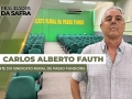 Carlos Alberto Fauth - Presidente do Sindicato Rural de Passo Fundo/RS