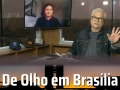 Tempo  & Dinheiro - De olho em Brasília, com Renato Dias
