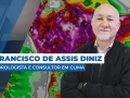 Francisco de Assis Diniz - Meteorologista e Consultor em Clima