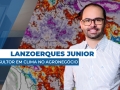 Lanzoerques Junior - Consultor em Clima no Agronegócio