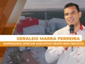 Geraldo Marra Ferreira - Empresário Diretor Executivo Grupo Bom Negócio