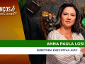 Anna Paula Losi - Diretora Executiva AIPC