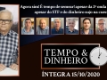 Tempo  & Dinheiro - Com João Batista Olivi