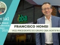 Francisco Homsi - Vice-presidente do Grupo OBA Hortifruti
