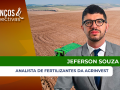 Jeferson Souza - Analista de Fertilizantes da Agrinvest
