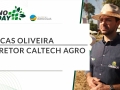 Lucas Oliveira - Diretor Caltech Agro
