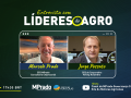 Entrevista com Líderes do Agro, com a participação de Jorge Possato, CEO da Cooperativa Veiling Holambra