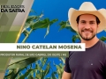 Nino Catelan Mosena - Produtor Rural de São Gabriel do Oeste / MS