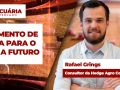 Rafael Grings - Consultor da Hedge Agro Consultoria